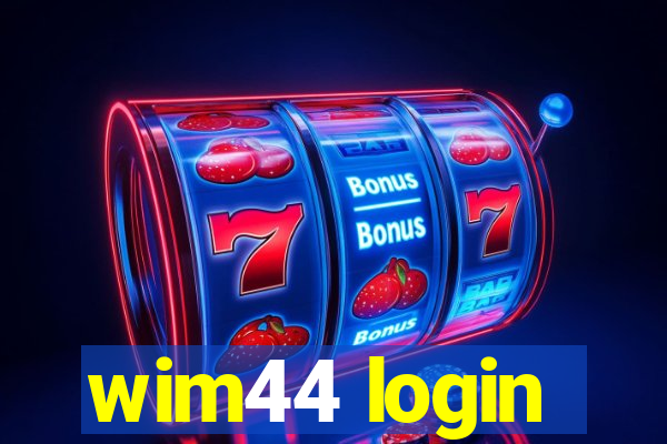 wim44 login